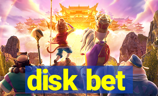 disk bet